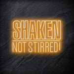 "Shaken Not Stirred" LED Neon Schriftzug - NEONEVERGLOW