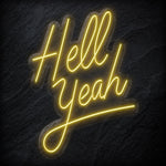 "Hell Yeah" Neon LED Schriftzug - NEONEVERGLOW