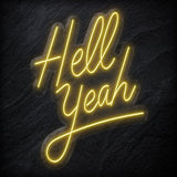"Hell Yeah" Neon LED Schriftzug - NEONEVERGLOW