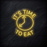 "It´s Time To Eat" LED Neon Schild - NEONEVERGLOW