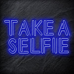 "Take A Selfie" LED Neon Schriftzug - NEONEVERGLOW