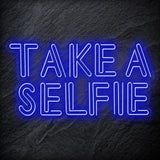 "Take A Selfie" LED Neon Schriftzug - NEONEVERGLOW