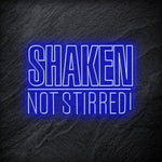 "Shaken Not Stirred" LED Neon Schriftzug - NEONEVERGLOW