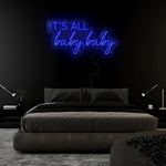 "It´s All Baby,Baby" LED Neonschild Sign - NEONEVERGLOW