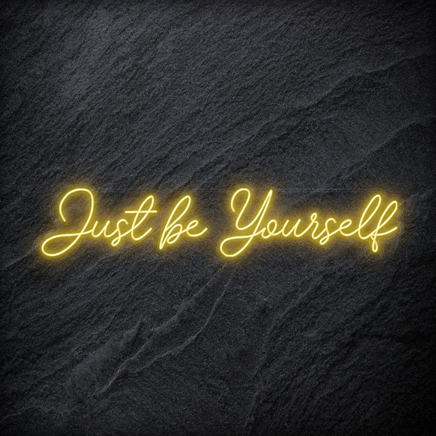 "Just Be Yourself" LED Neon Schriftzug - NEONEVERGLOW