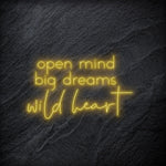 "Open Mind Big Dreams" LED Neon Schriftzug - NEONEVERGLOW