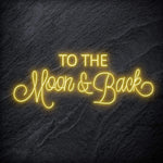" To The Moon and Back" LED Neon Schriftzug - NEONEVERGLOW