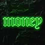 " Money " LED Neon Schriftzug - NEONEVERGLOW