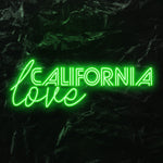 " California love" LED Neon Schriftzug - NEONEVERGLOW