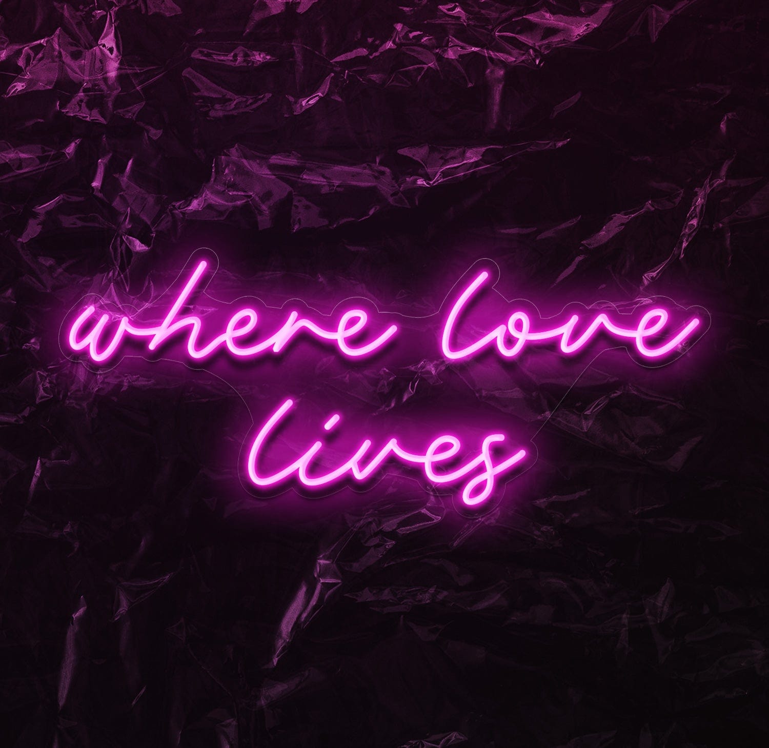 " Where love lives" LED Neon Schriftzug - NEONEVERGLOW