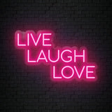 "Live Laugh Love" LED Neon Sign Schriftzug - NEONEVERGLOW