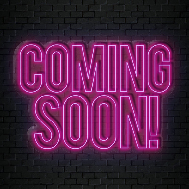 "Coming Soon" LED Neon Sign Schriftzug - NEONEVERGLOW