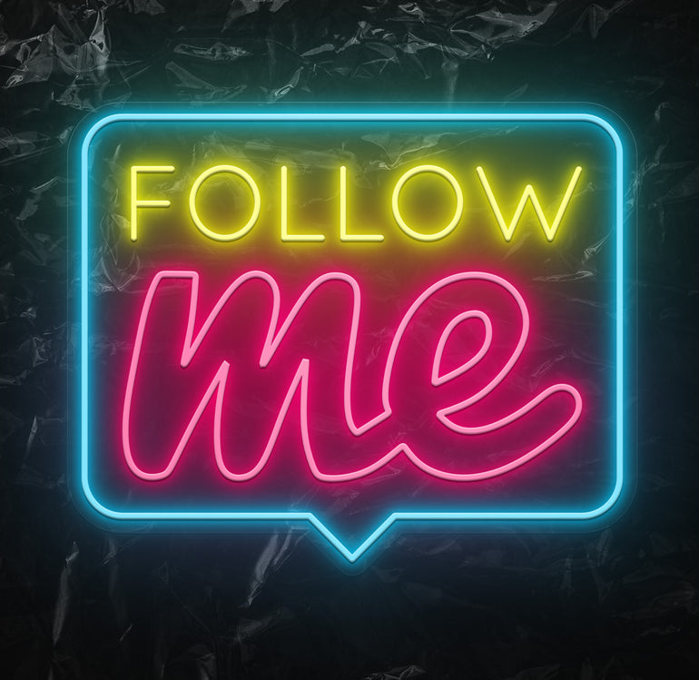 "Follow Me" LED Neonschild - NEONEVERGLOW