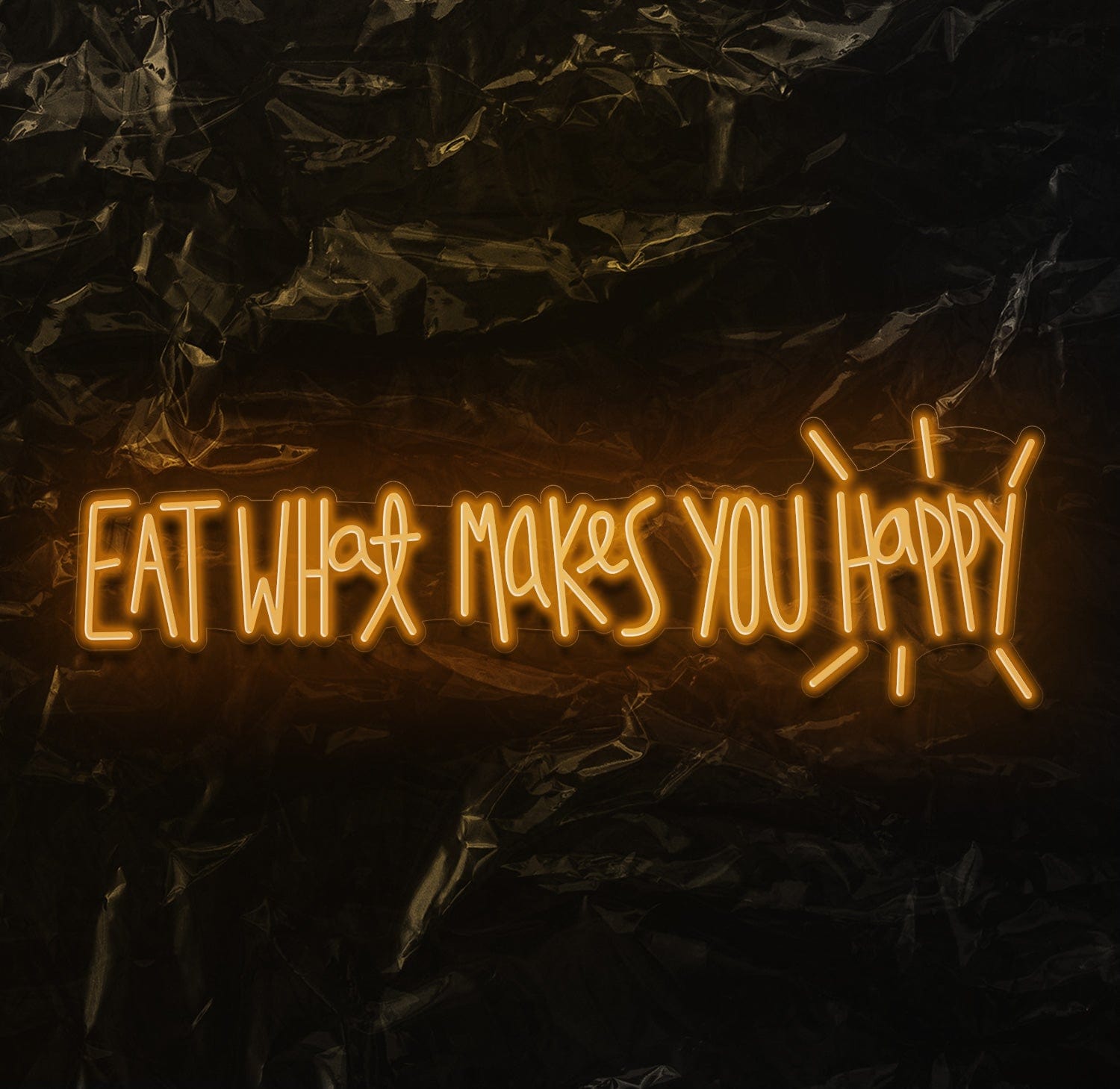 " Eat What Makes You Happy" LED Neon Schriftzug - NEONEVERGLOW