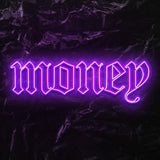 " Money " LED Neon Schriftzug - NEONEVERGLOW