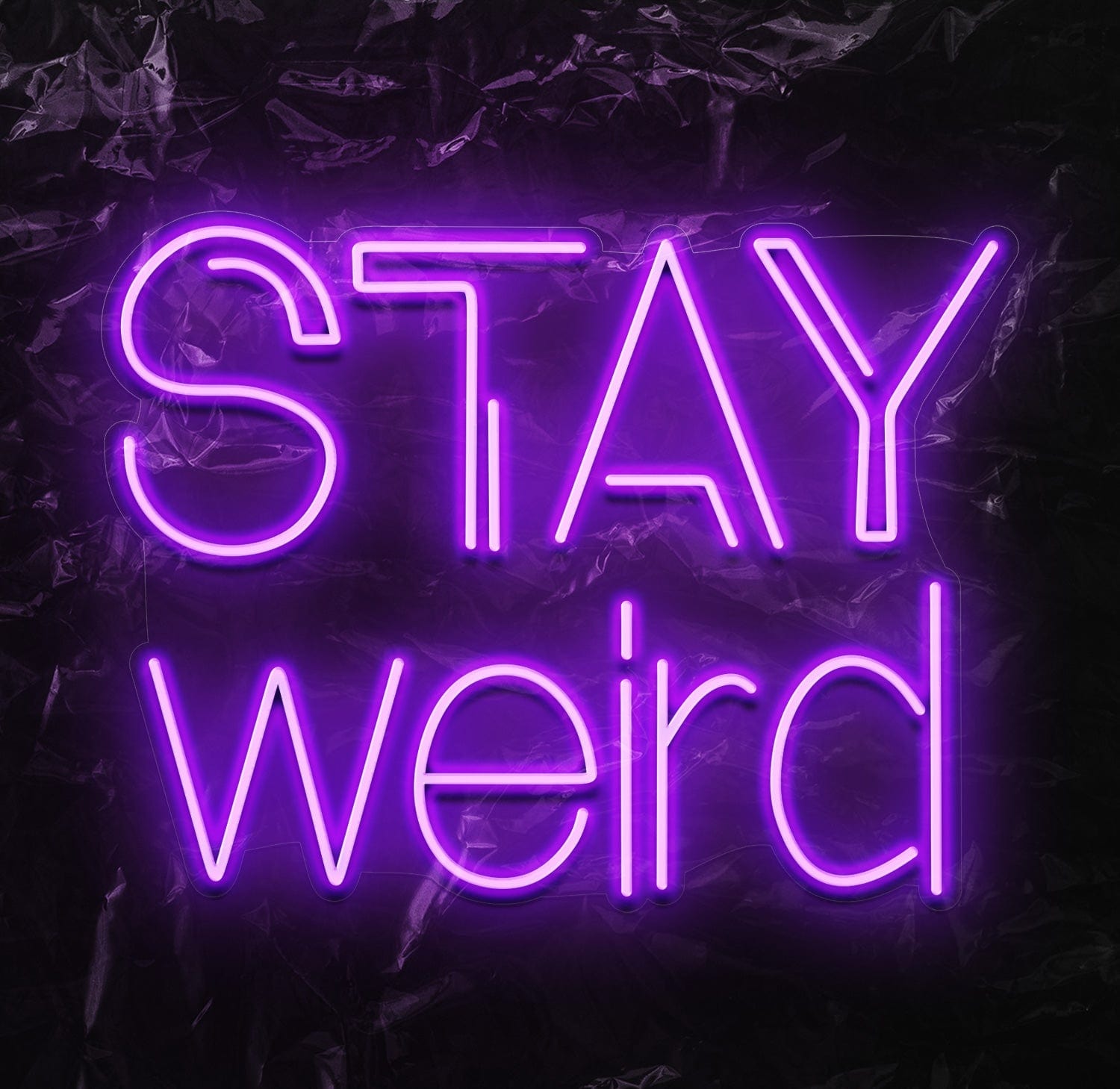 " Stay Weird" LED Neon Schriftzug - NEONEVERGLOW