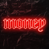 " Money " LED Neon Schriftzug - NEONEVERGLOW