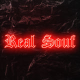 " Real Souf" LED Neon Schriftzug - NEONEVERGLOW