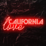 " California love" LED Neon Schriftzug - NEONEVERGLOW