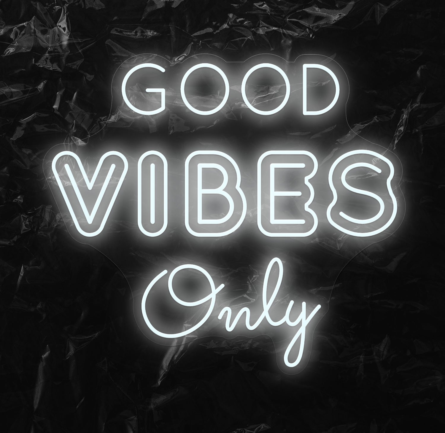 " Good Vibes Only " LED Neonschild - NEONEVERGLOW