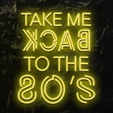 " Take Me Back" LED Neonschild - NEONEVERGLOW
