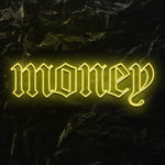 " Money " LED Neon Schriftzug - NEONEVERGLOW
