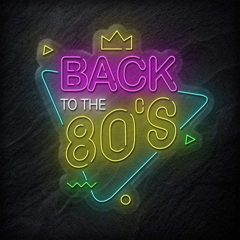 "Back To The 80´S" LED Neonschild - NEONEVERGLOW